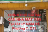 CHÍNH CHỦ Cần Bán CĂN NHÀ MẶT TIỀN Tại 134 LÝ NAM ĐẾ, Phường 7, Q11. TPHCM